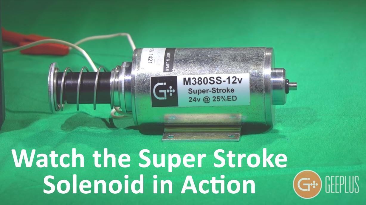 Geeplus Super stroke solenoid video link